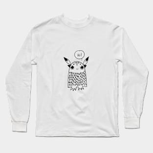 Hi, hello Long Sleeve T-Shirt